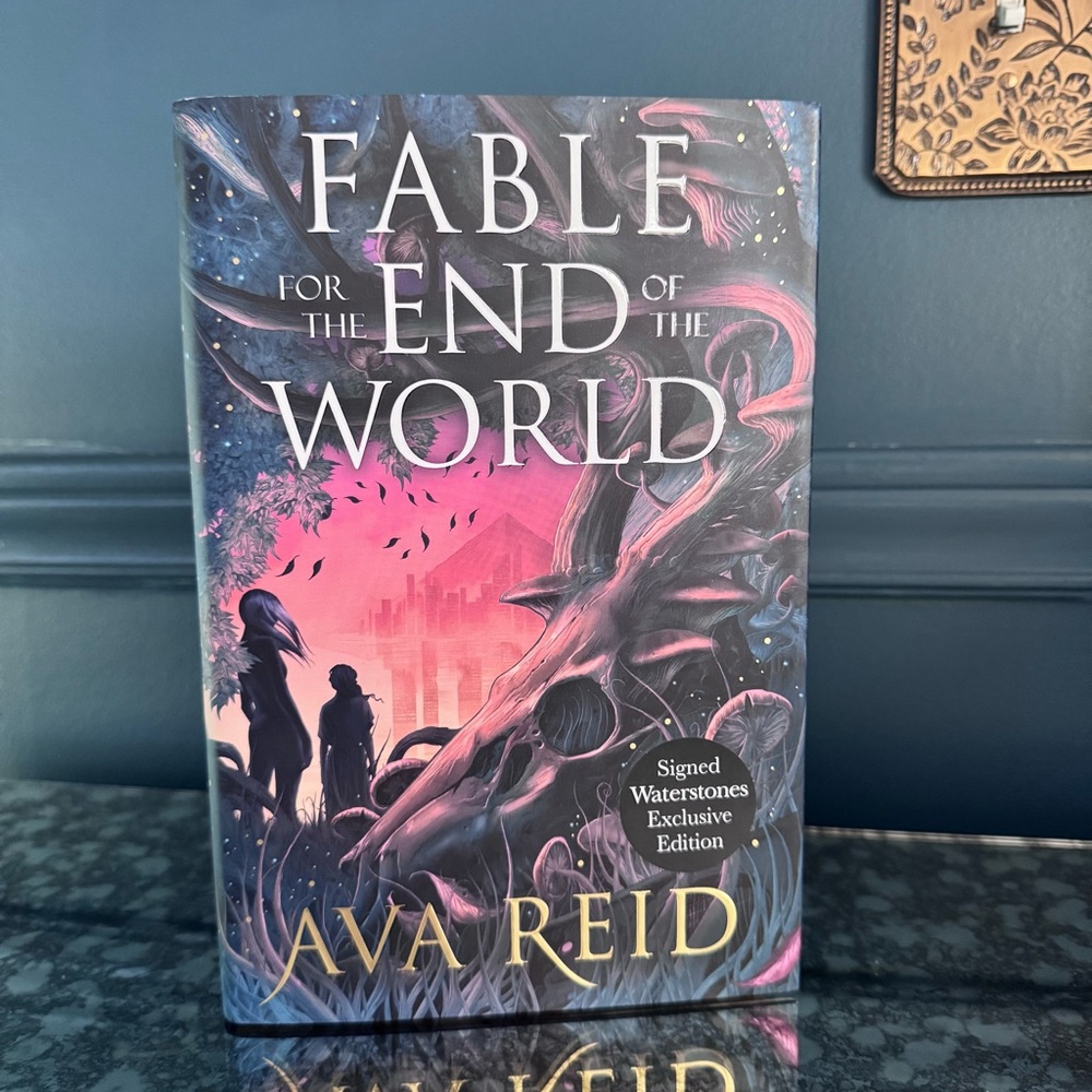 Waterstones UK Fable for the End of The World by Ava Reid